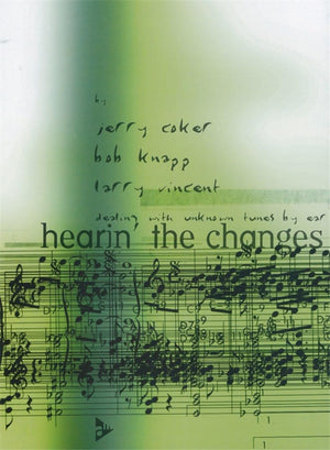 JERRY COKER : HEARING THE CHANGES,Used