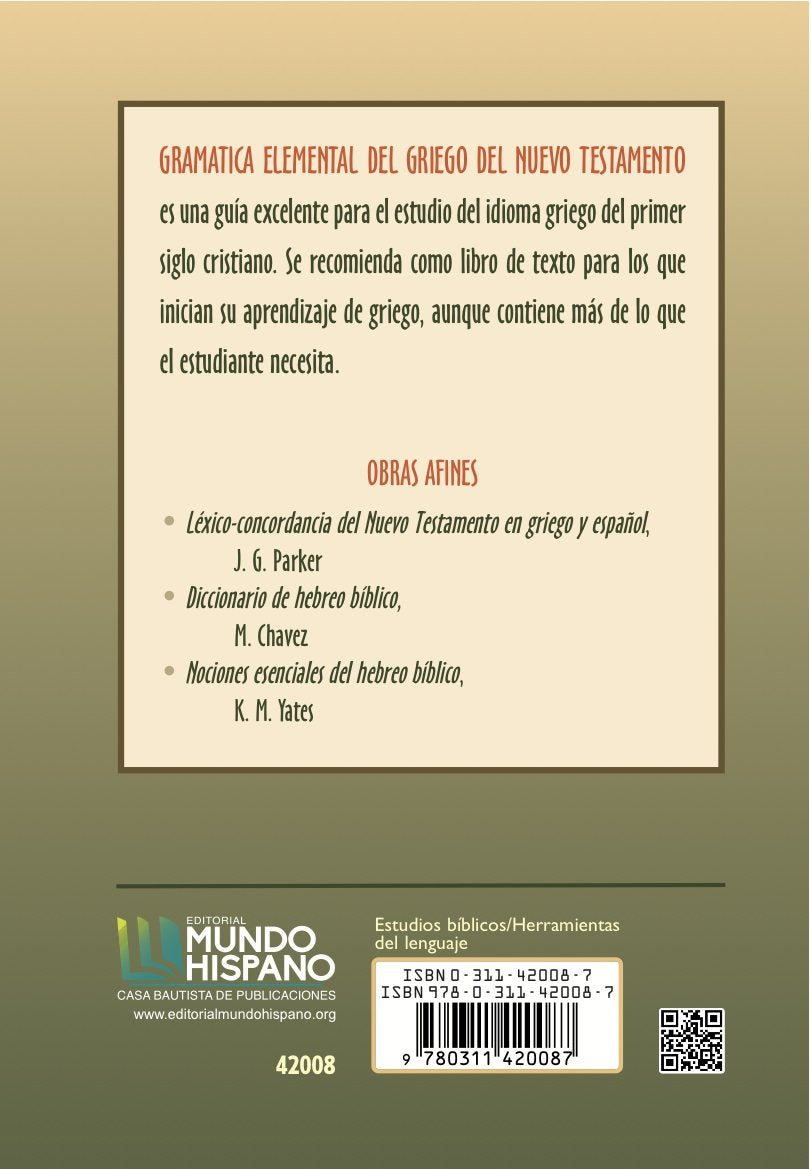 Gramatica Elemental del Griego del Nuevo Testamento (Spanish Edition),New