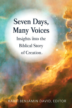 Seven Days, Many Voices: Insights into the Biblical Story of Creation,Used