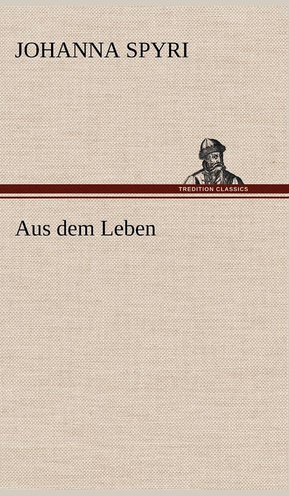 Aus Dem Leben (German Edition),Used