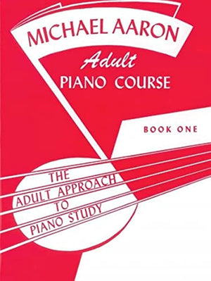 Michael Aaron Piano Course Adult Piano Course, Bk 1: The Adult Approach to Piano Study (Michael Aaron Adult Piano Course, Bk 1),Used