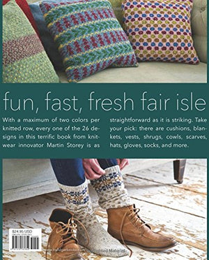 Easy Fair Isle Knitting: 26 Projects With A Modern Twist