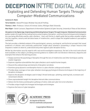 Deception in the Digital Age: Exploiting and Defending Human Targets through ComputerMediated Communications,Used