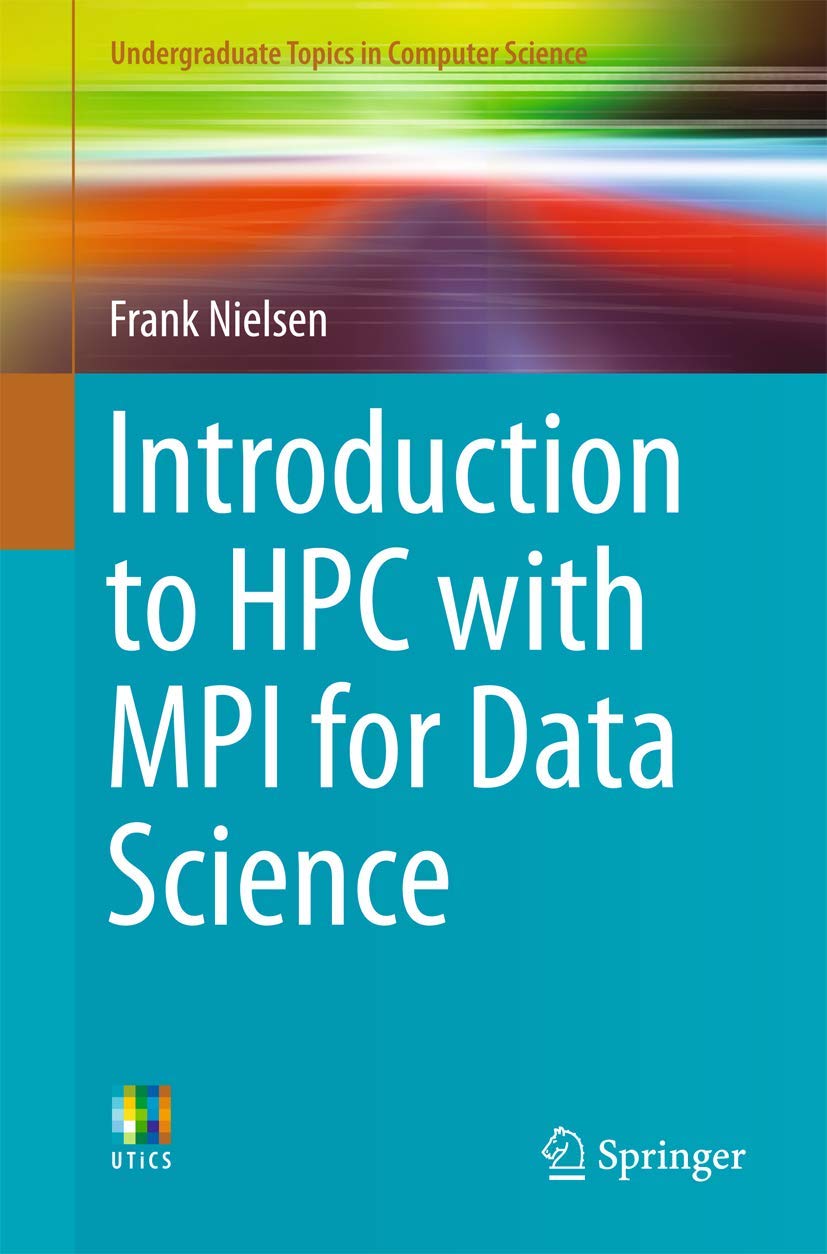 Introduction to HPC with MPI for Data Science (Undergraduate Topics in Computer Science),Used