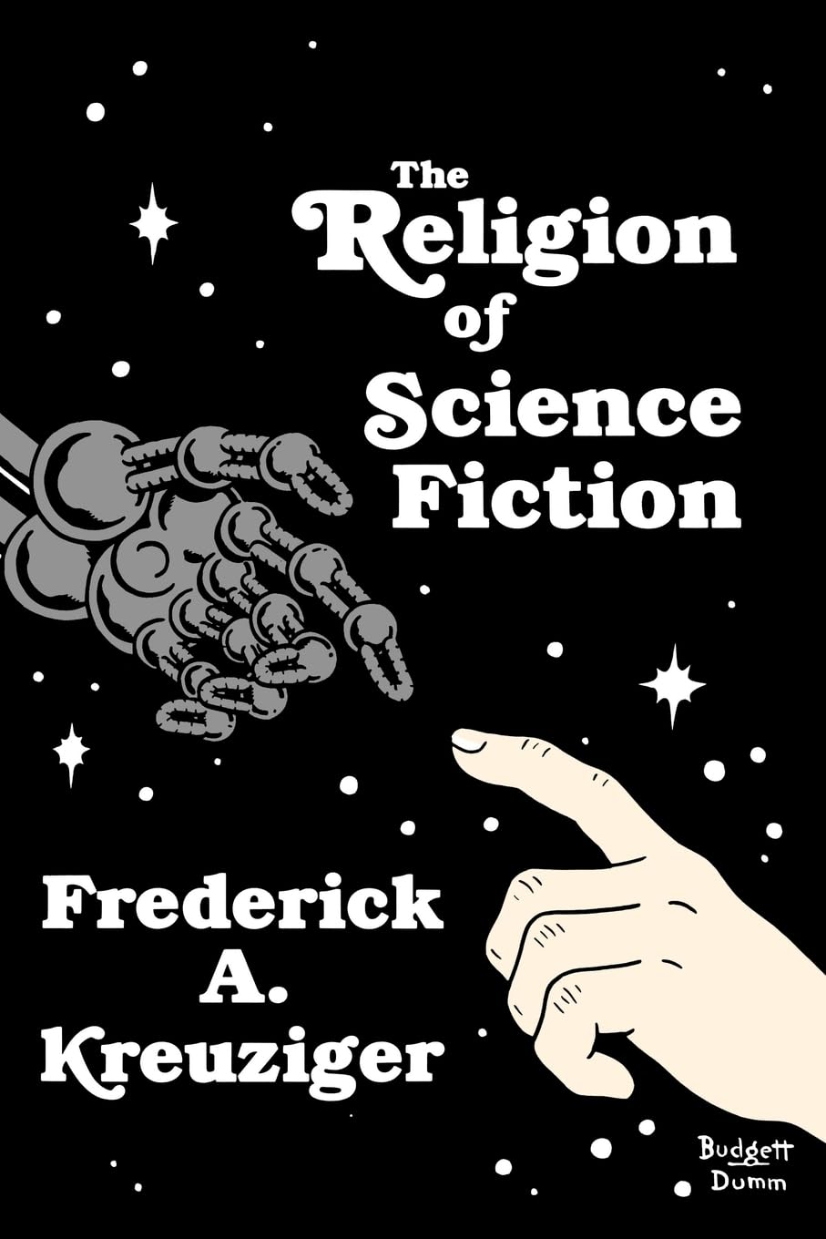 The Religion of Science Fiction,Used