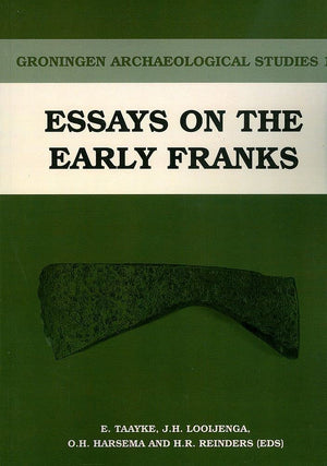 Essays on the Early Franks (Groningen Archaeological Studies),Used