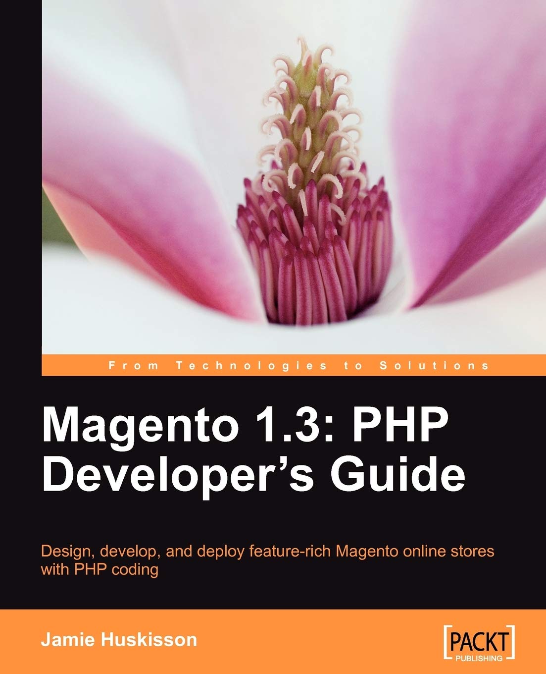Magento 1.3: Php Developer'S Guide,Used