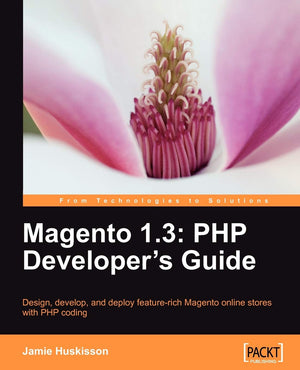 Magento 1.3: Php Developer'S Guide,Used