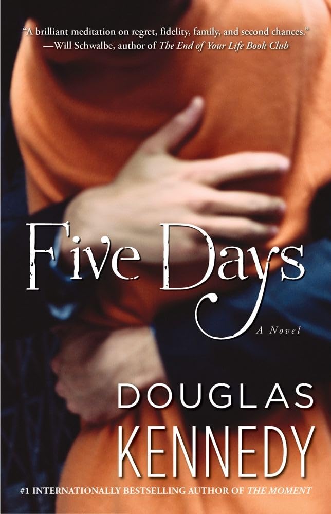 Five Days: A Novel