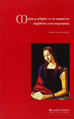 Mujer y Religin en la narrativa anglfona contempornea,Used