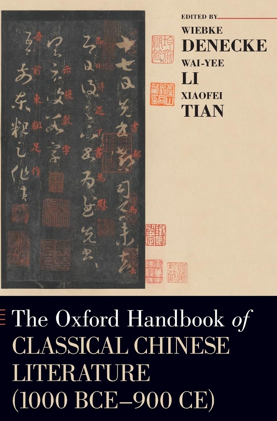 The Oxford Handbook of Classical Chinese Literature (1000 BCE900CE) (Oxford Handbooks),Used