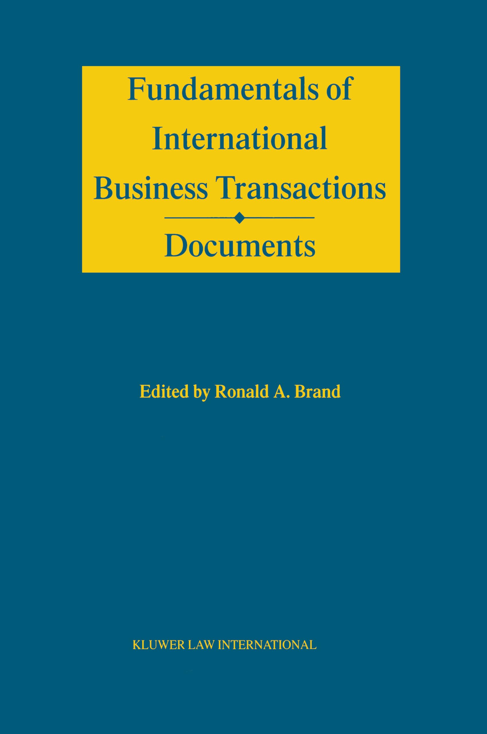 Fundamentals of International Business Transactions, Documents,Used