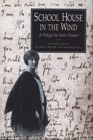 School House In The Wind: A Trilogy By Anne Treneer,Used