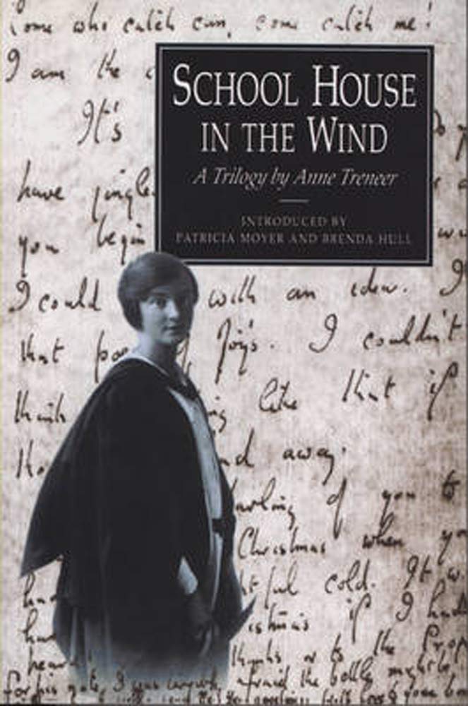 School House In The Wind: A Trilogy By Anne Treneer,Used