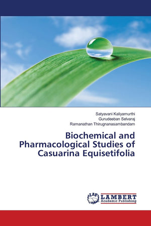 Biochemical and Pharmacological Studies of Casuarina Equisetifolia,Used
