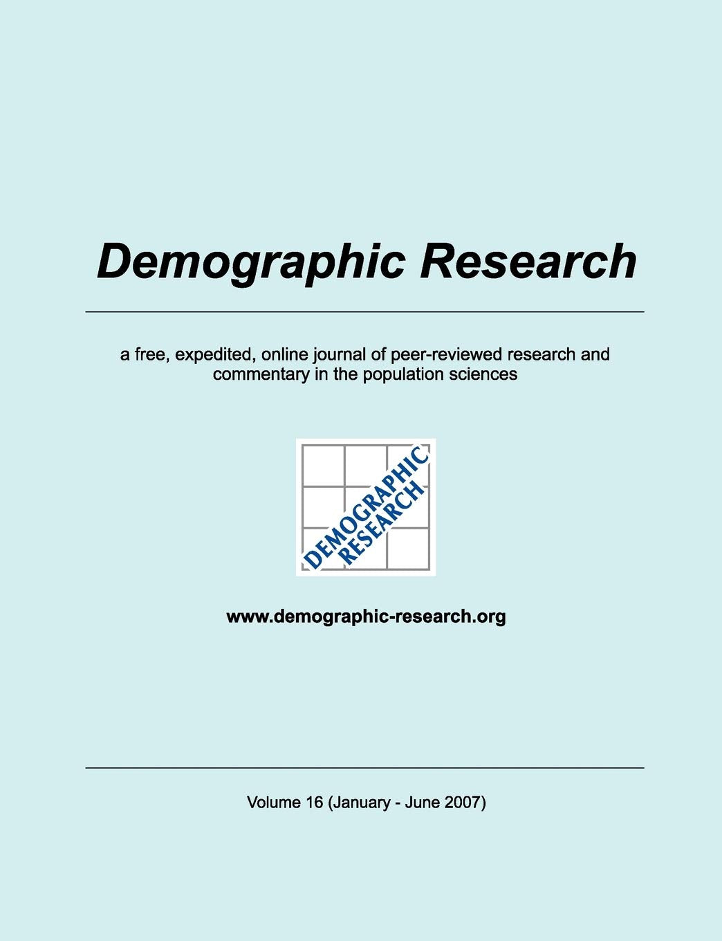Demographic Research, Volume 16 (German Edition),Used