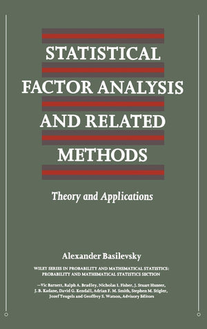 Statistical Factor Analysis and Related Methods: Theory and Applications,New