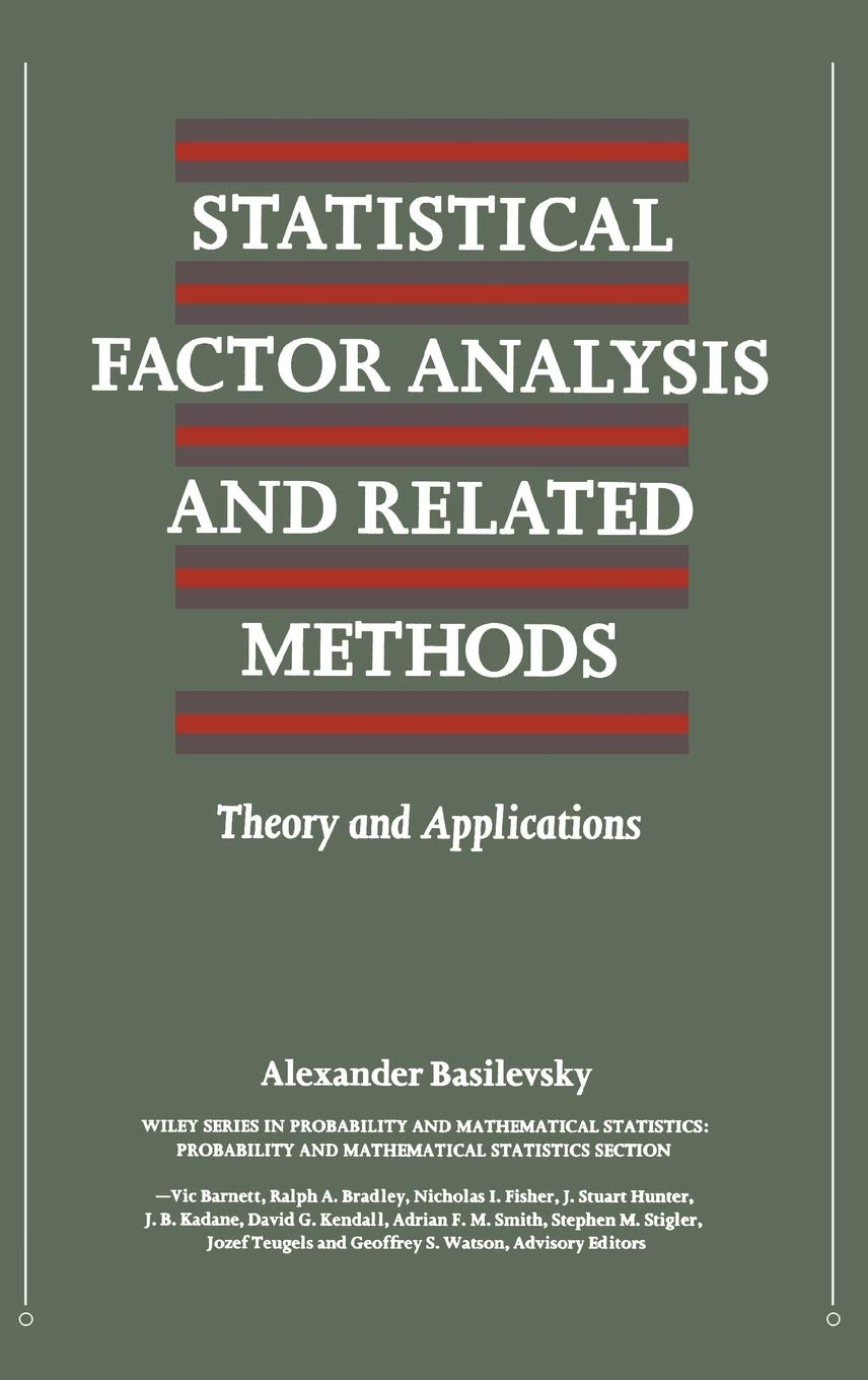 Statistical Factor Analysis and Related Methods: Theory and Applications,New