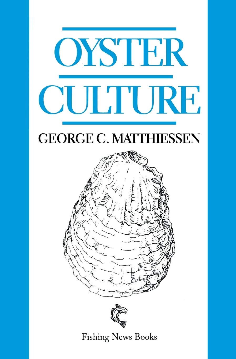 Oyster Culture,Used