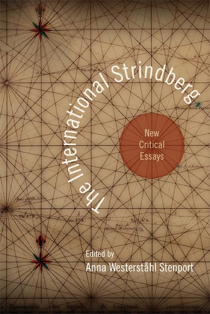 The International Strindberg: New Critical Essays,Used