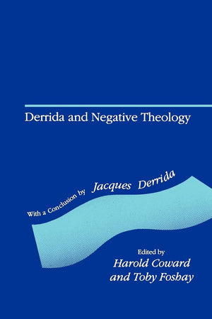 Derrida And Negative Theology,New