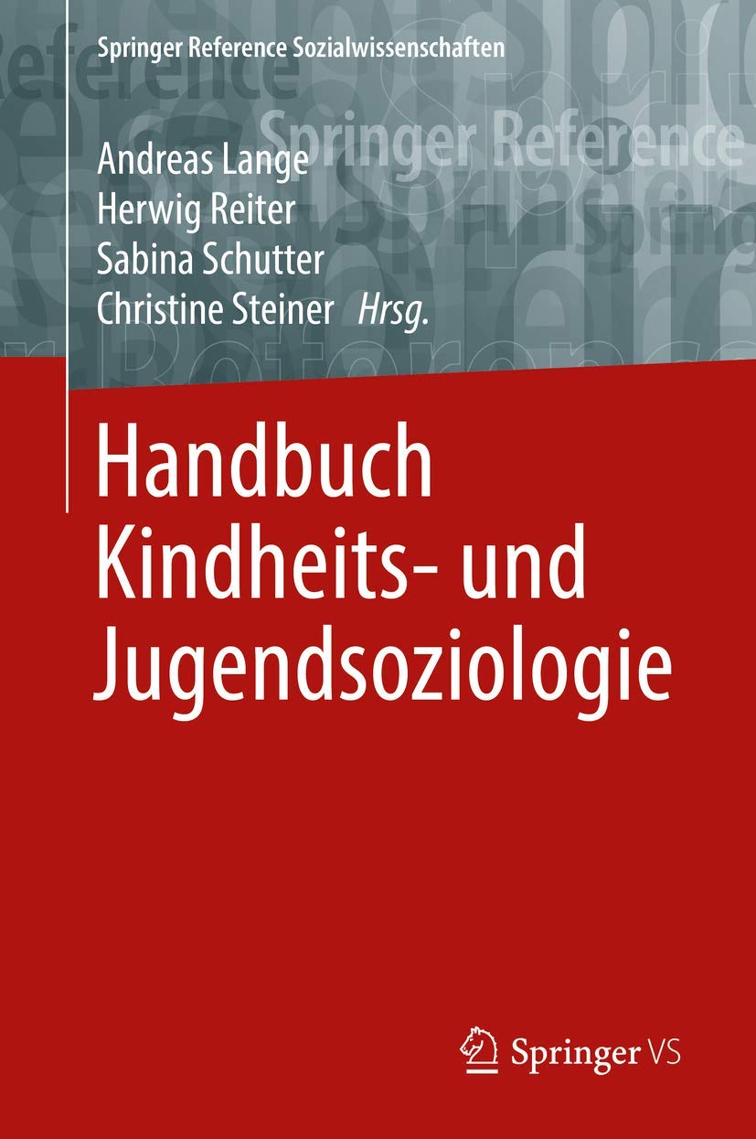 Handbuch Kindheits und Jugendsoziologie (Springer Reference Sozialwissenschaften) (German Edition),Used