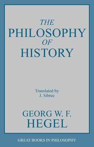 The Philosophy of History (Great Books in Philosophy),New