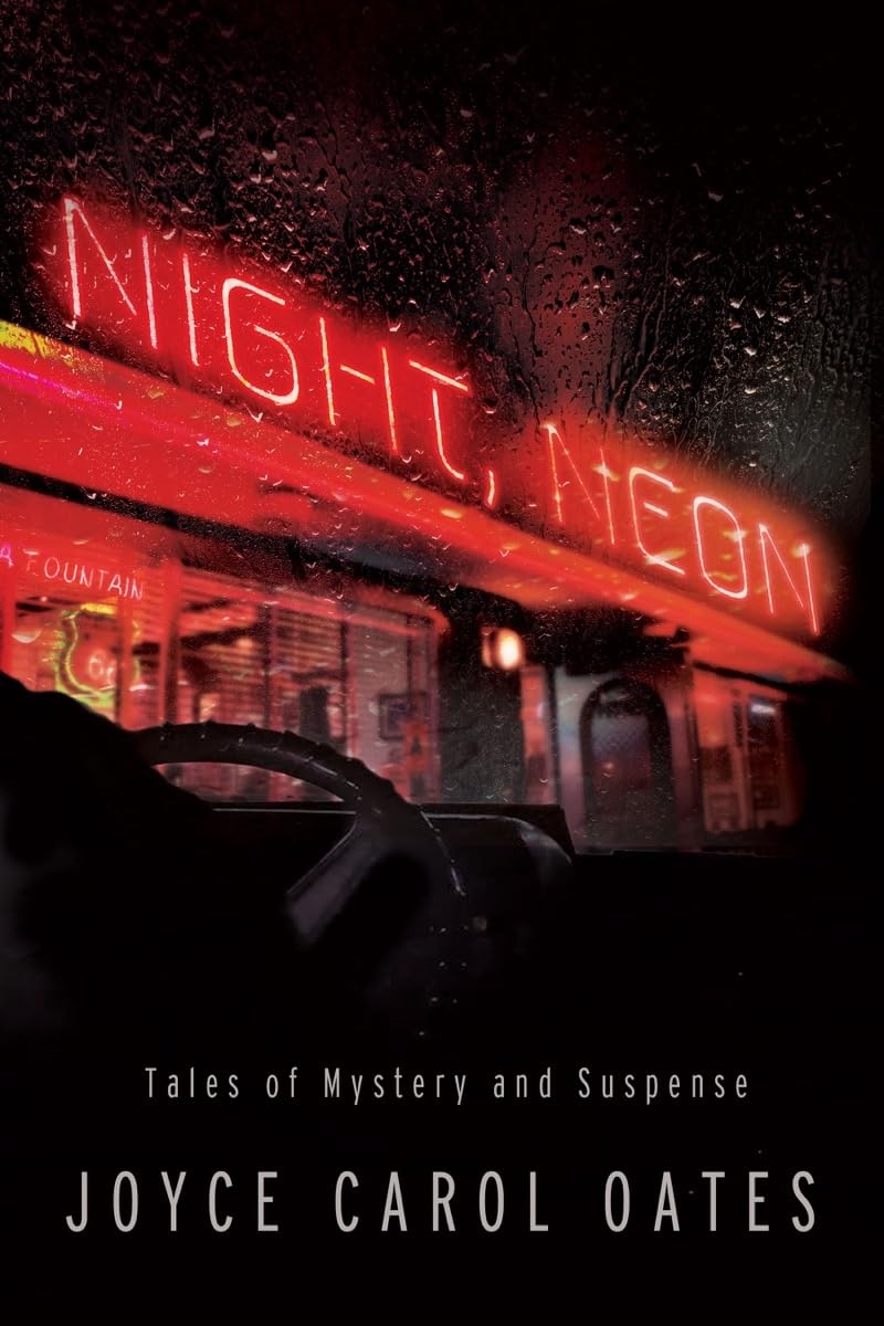 Night, Neon: Tales of Mystery and Suspense,Used