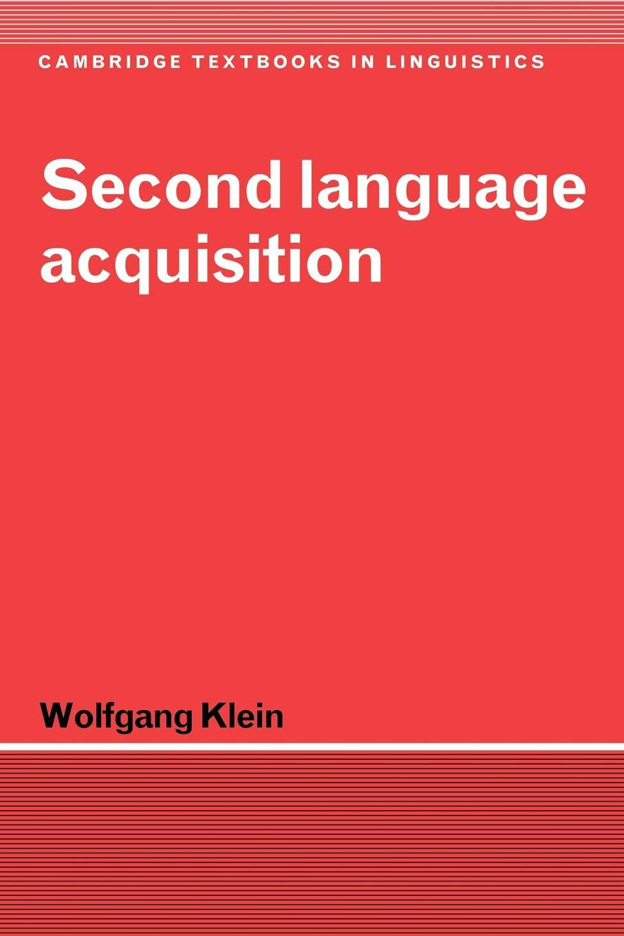 Second Language Acquisition (Cambridge Textbooks in Linguistics),Used