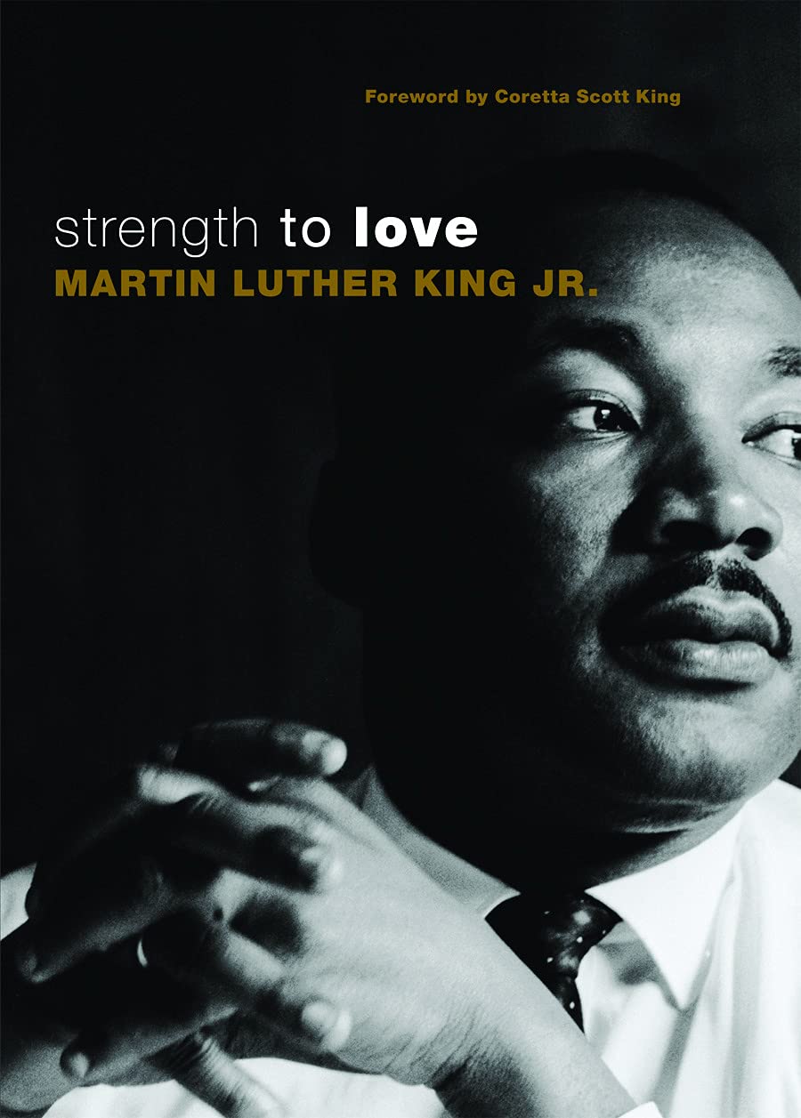 Strength To Love: Gift Edition,New