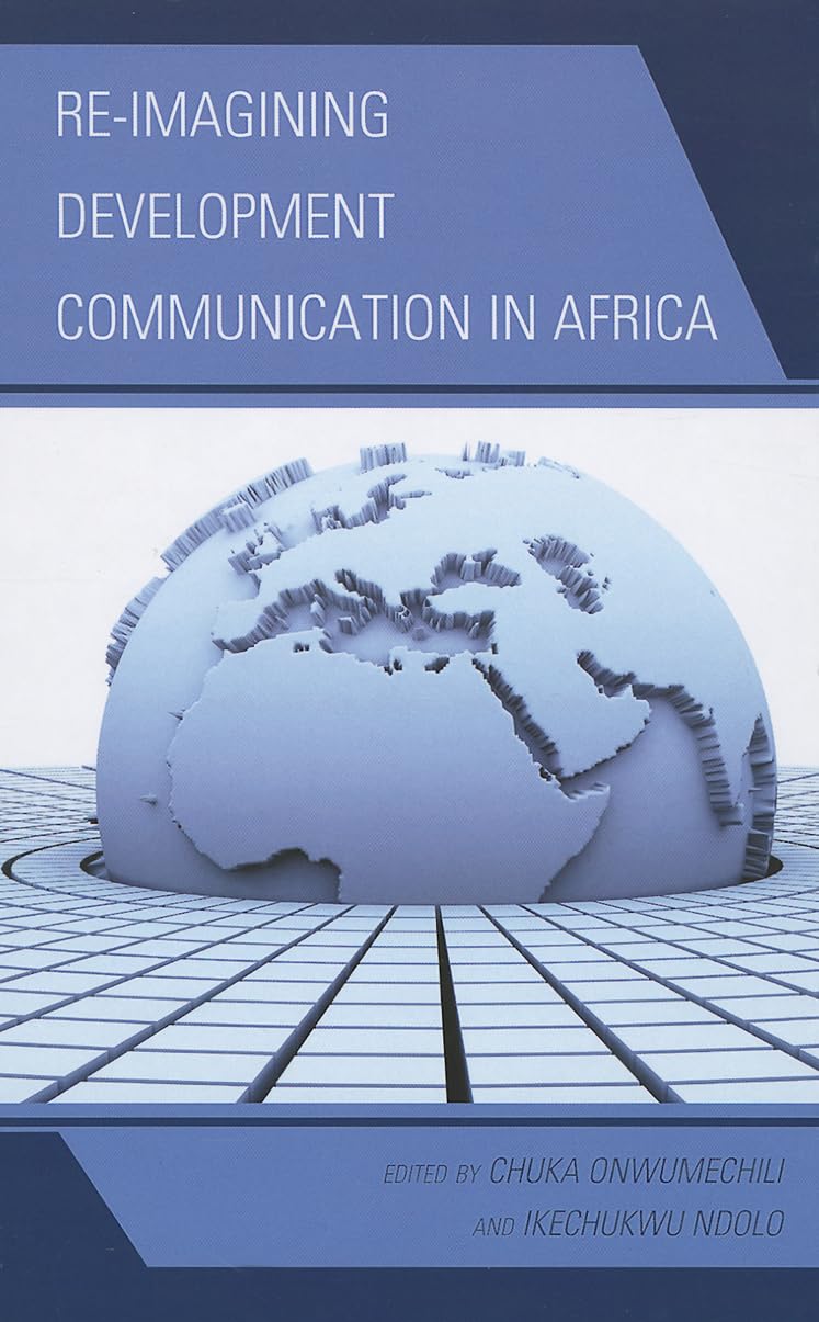 Reimagining Development Communication in Africa,Used