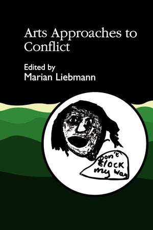 Arts Approaches to Conflict,Used