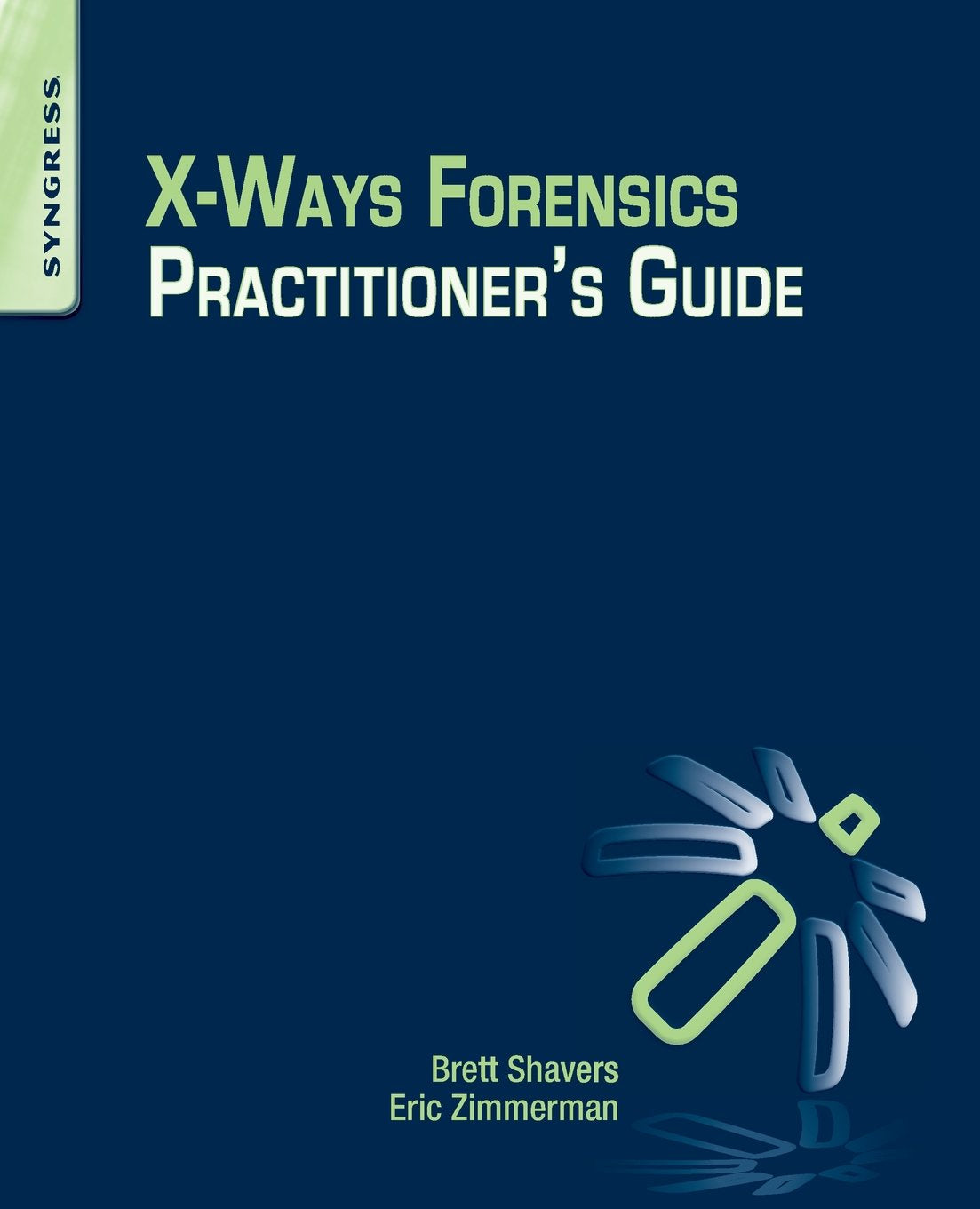Xways Forensics Practitioners Guide