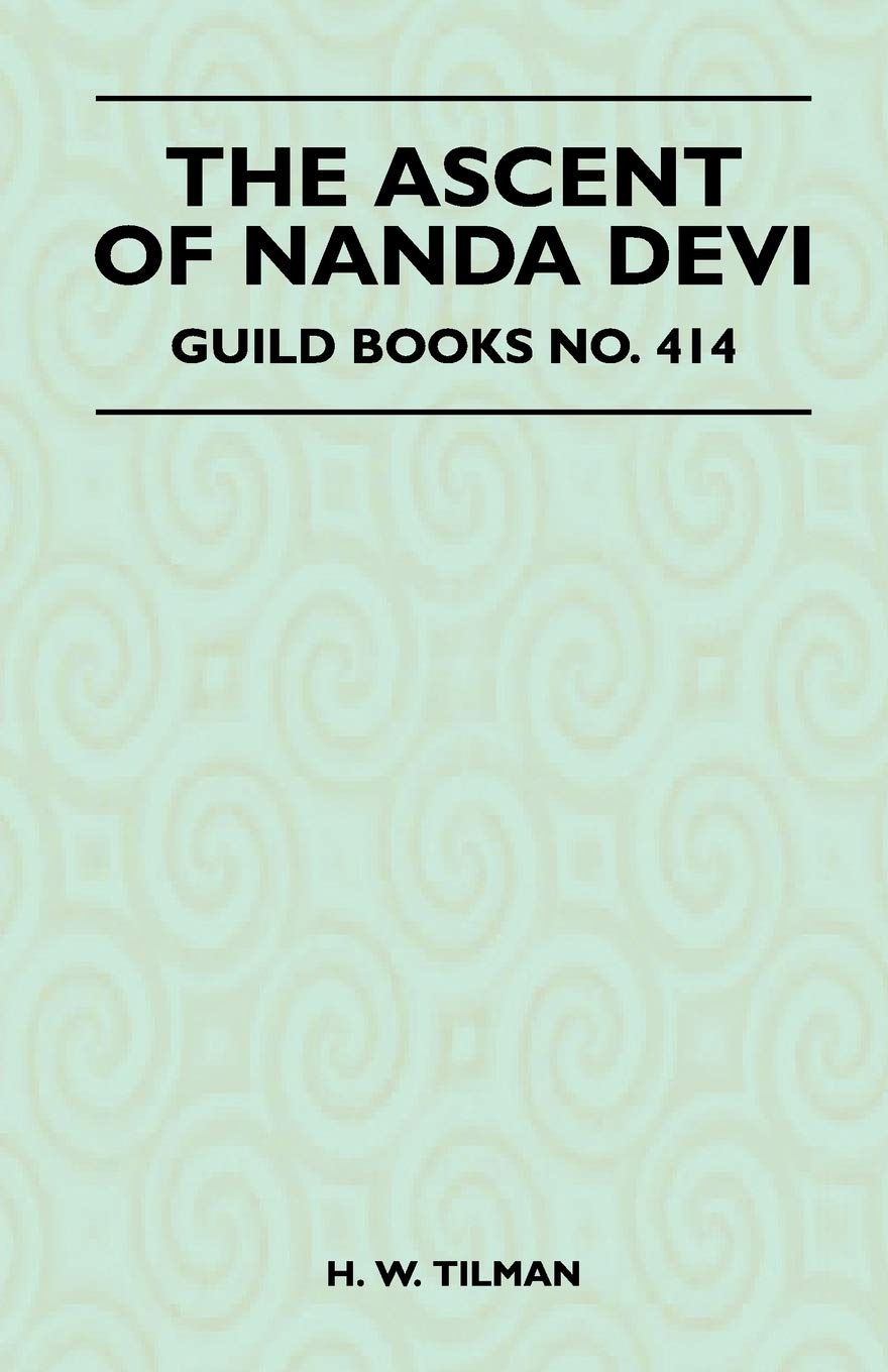 The Ascent of Nanda Devi,Used