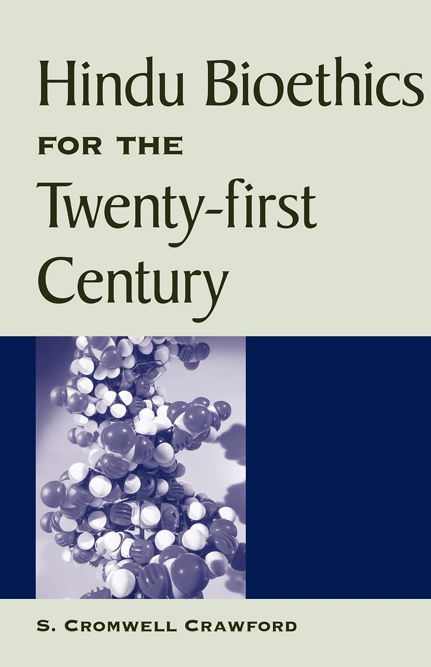 Hindu Bioethics for the Twentyfirst Century (SUNY Series in Religious Studies),Used