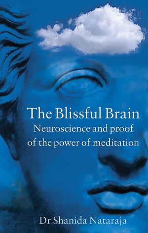 Blissful Brain: Neuroscience and Proof of the Power of Meditation,Used