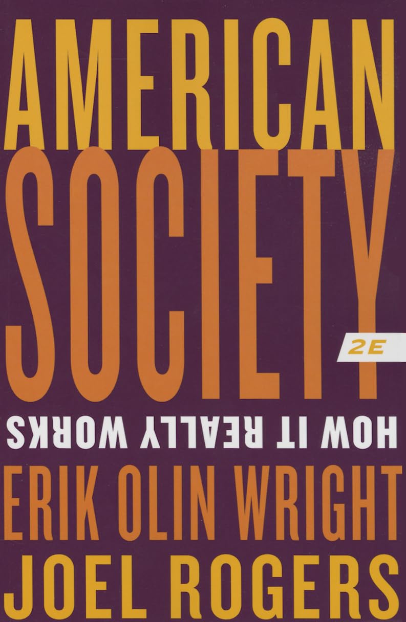 American Society: How It Really Works,New