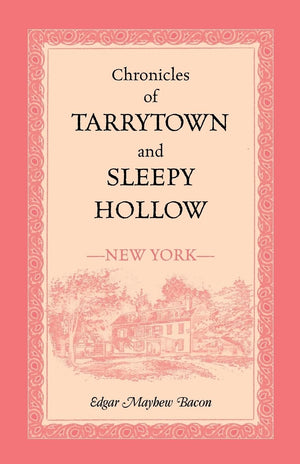 Chronicles of Tarrytown and Sleepy Hollow (New York),Used