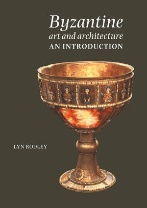 Byzantine Art and Architecture: An Introduction,Used