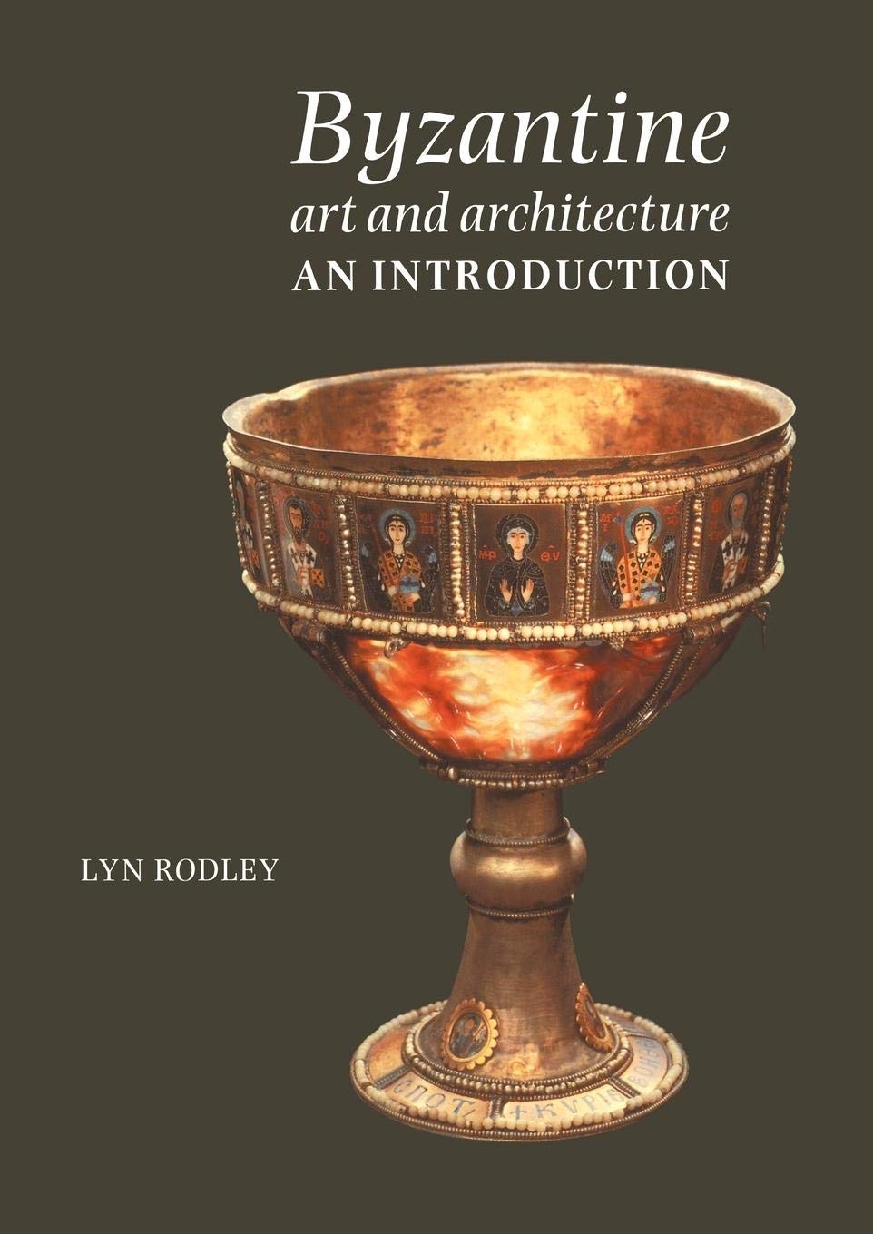 Byzantine Art and Architecture: An Introduction,Used