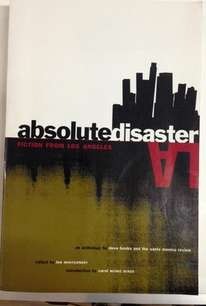 Absolute Disaster: Fiction from Los Angeles,Used