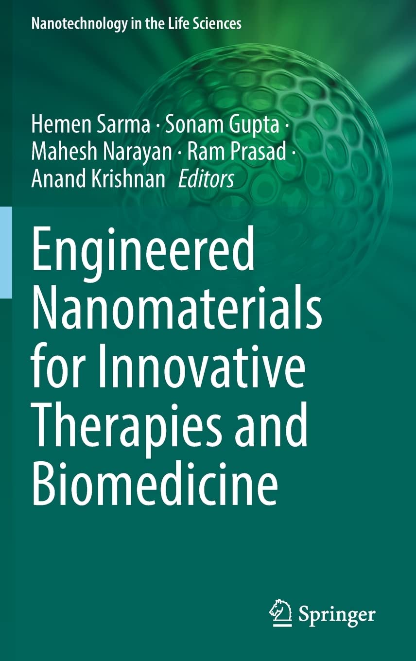 Engineered Nanomaterials for Innovative Therapies and Biomedicine (Nanotechnology in the Life Sciences),Used