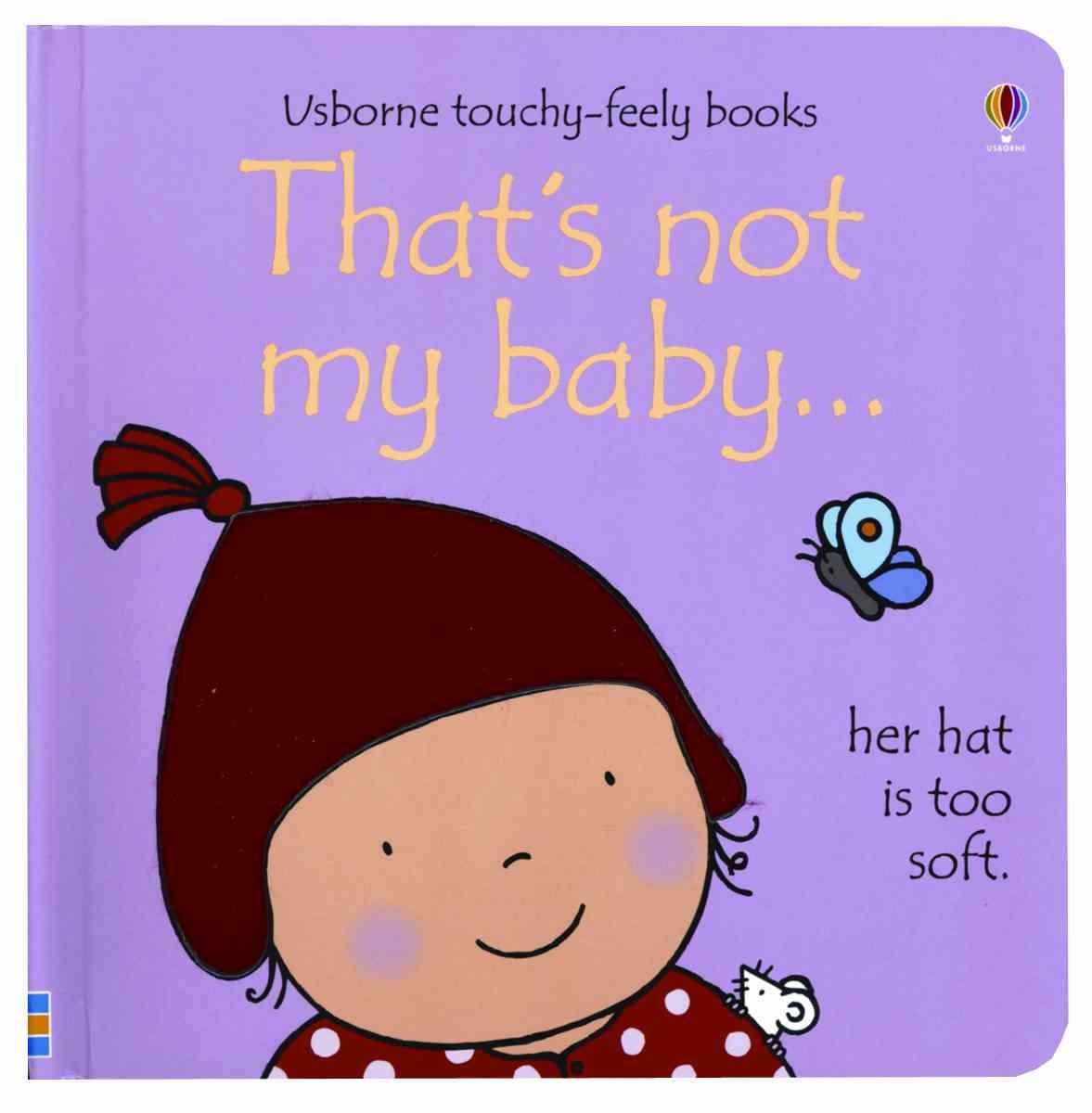 That's Not My Baby (Usborne TouchyFeely Books),Used