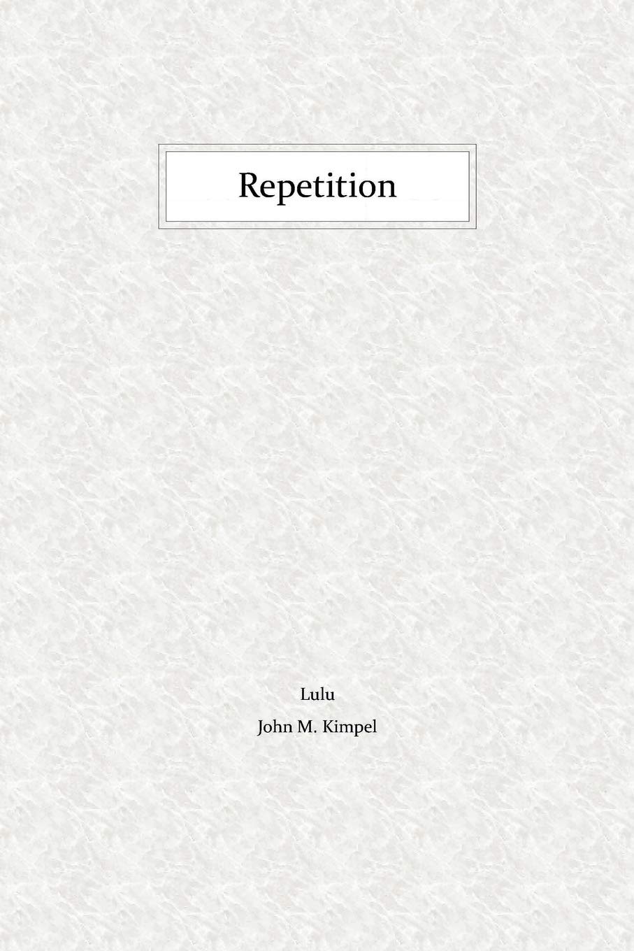 Repetition,Used