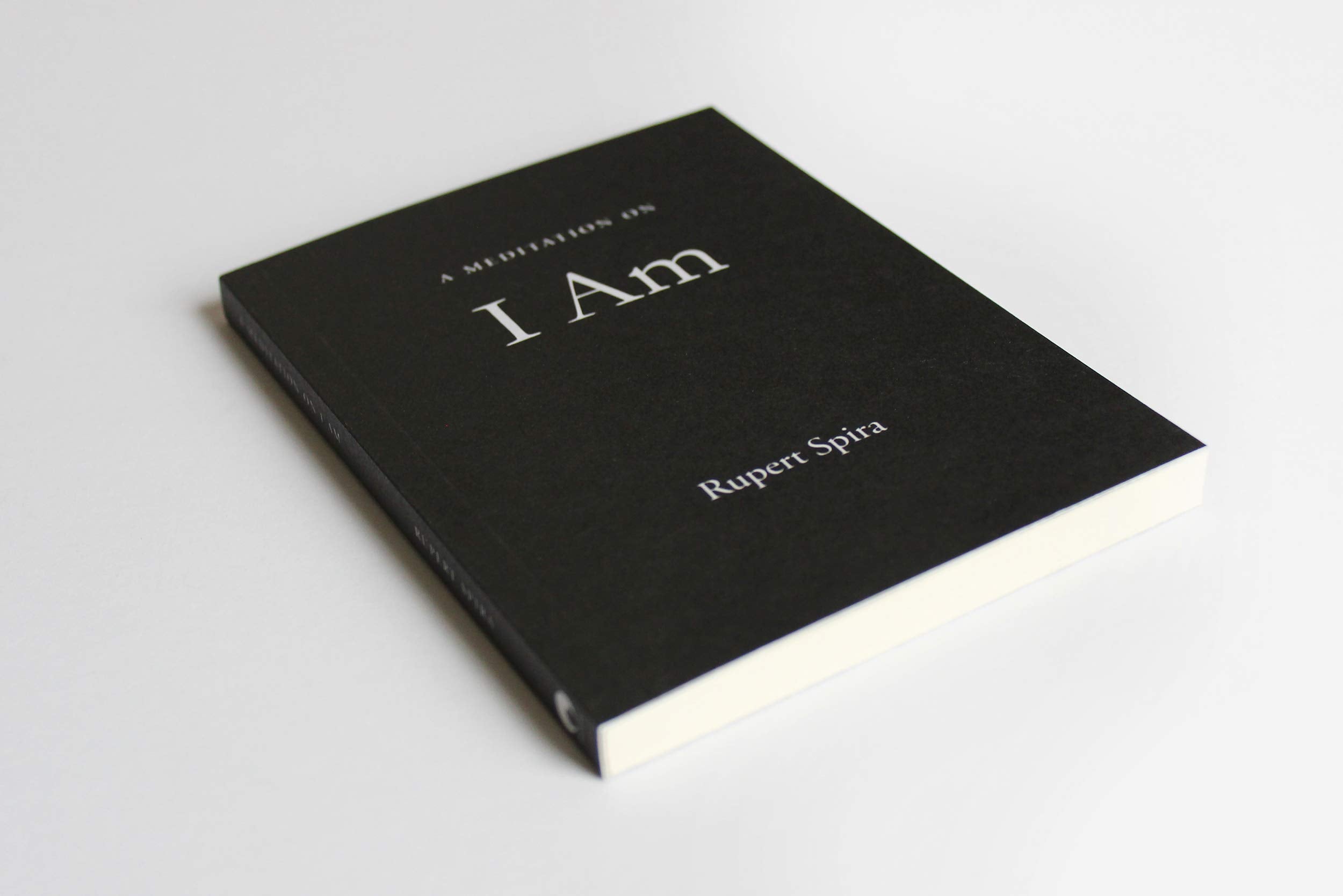 A Meditation on I Am,New