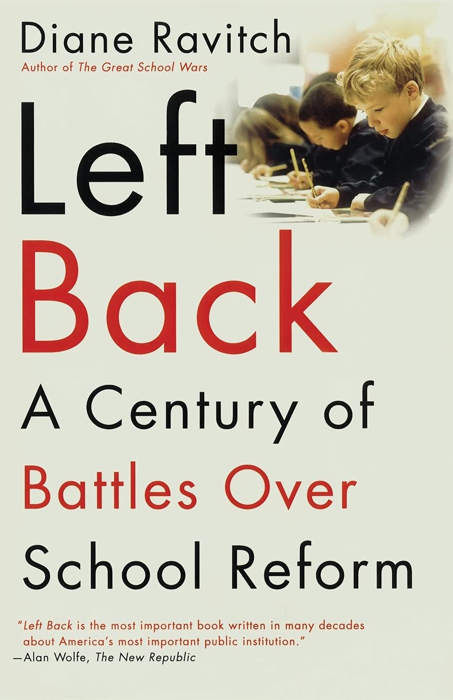 Left Back: A Century of Battles over School Reform,Used