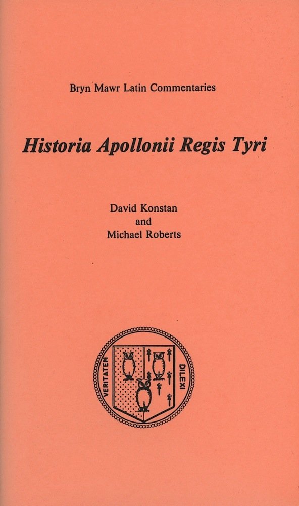 Historia Apollonii Regis Tyri (Bryn Mawr Commentaries, Latin) (Latin and English Edition),Used