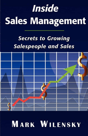 Inside Sales Management: Secrets to Growing Salespeople and Sales,Used