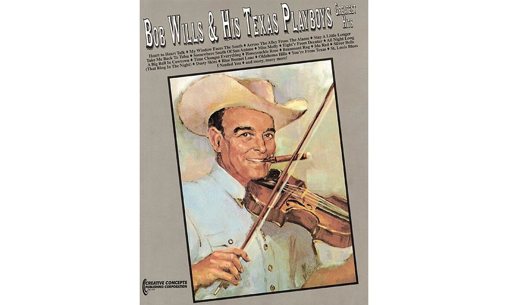 Bob Wills & His Texas Playboys Greatest Hits: Piano Vocal Music Book Piano, Vocal And Guitar Chords