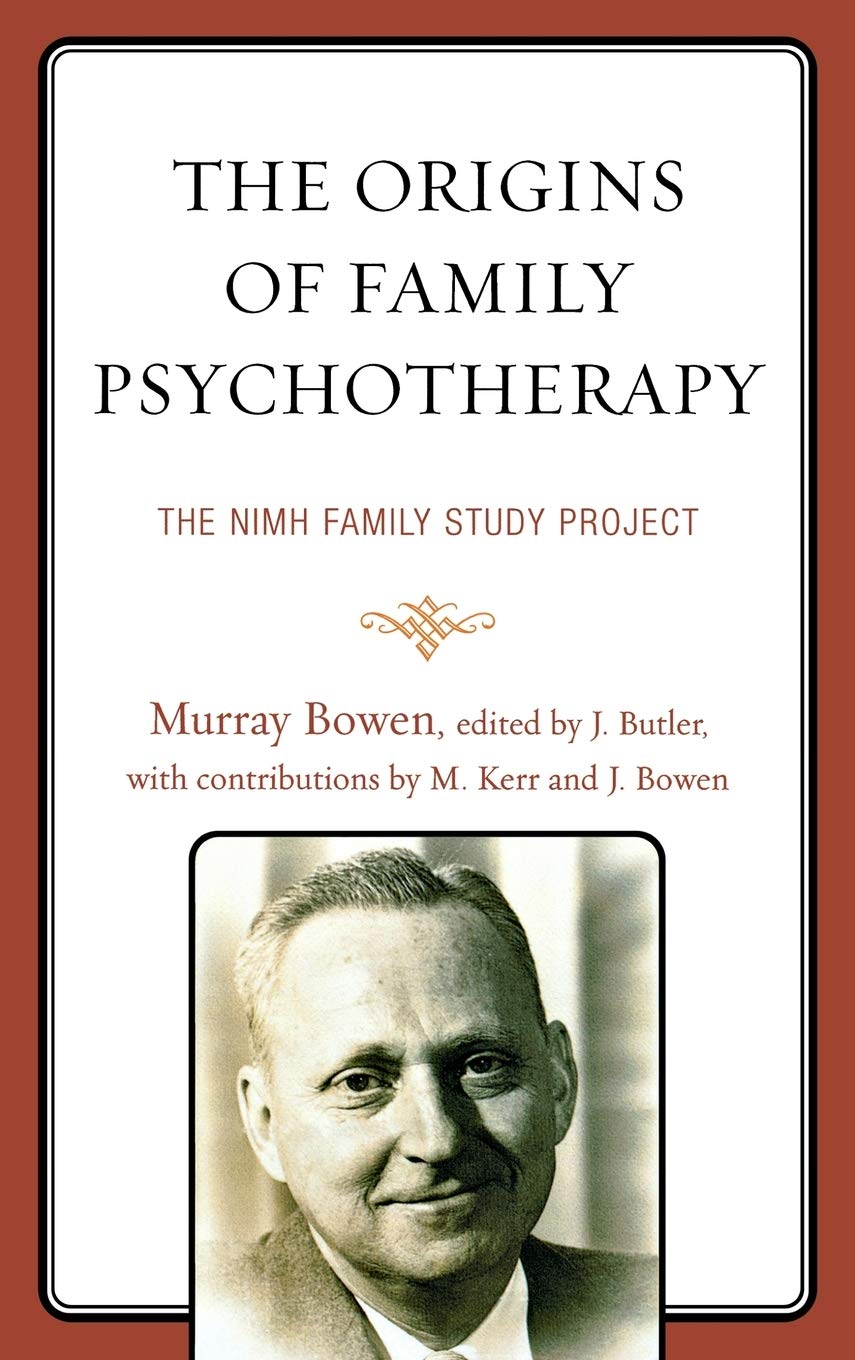 The Origins of Family Psychotherapy: The NIMH Family Study Project,Used